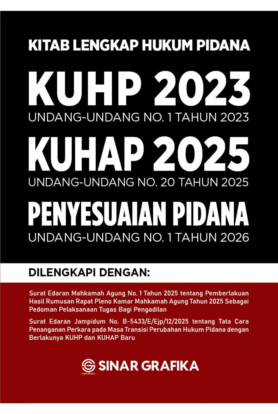 Kitab Lengkap Hukum Pidana KUHP 2023 & KUHAP 2025 Penyesuaian Pidana